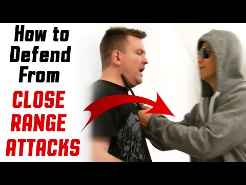 The Best Self-Defense - How to Defend Close Range Attacks [P9]