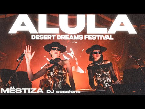 MËSTIZA live DJ SET 2h (Arabic & Flamenco) | AlUla, Saudi Arabia 2025
