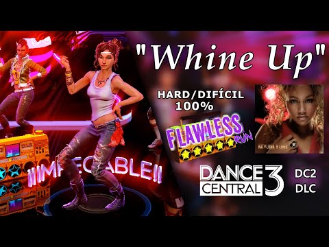 Whine Up - Dance Central 3 | on Hard (100% Flawless)
