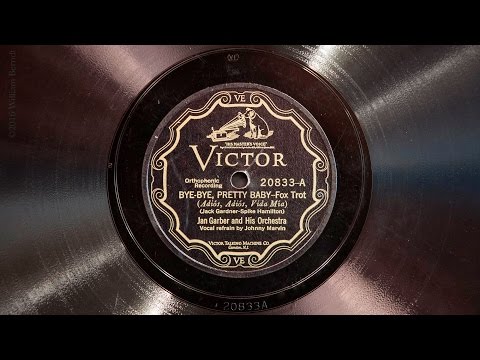 Bye-Bye, Pretty Baby • Jan Garber and His Orchestra (Victrola Credenza)