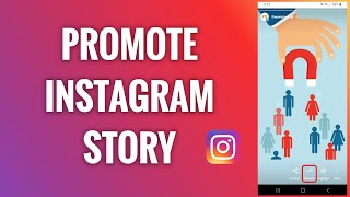 How To Promote An Instagram Story