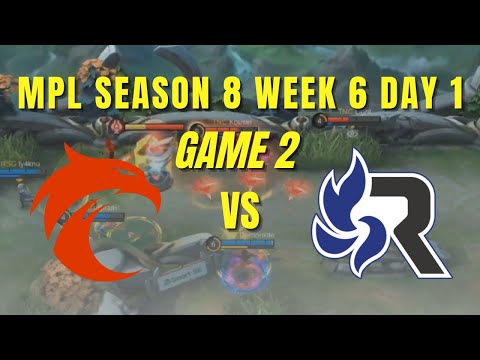 COMEBACK AFTER COMEBACK | GAME 2 TNC VS RSG | MPL PH SEASON 8 WEEK 6 DAY 1 REGULAR SEASON