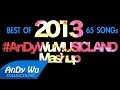 Mashup 2013 (Best 60+ Pop Songs ...