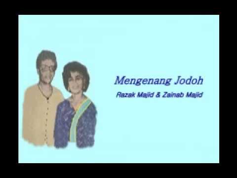 Mengenang Jodoh..... Razak Majid & Zainab Majid ( With Lyrics ).