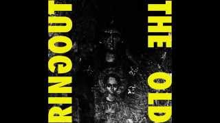 Father Breath - Ring Out The Old