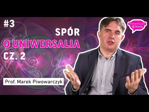 „Miniwykłady F!” – Metafizyka #3. Spór o uniwersalia. Cz. 2. Realizm umiarkowany i nominalizm