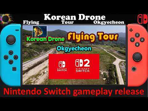 Korean Drone Flying Tour Okgyecheon - Nintendo Switch / Switch 2 Compatible gameplay release