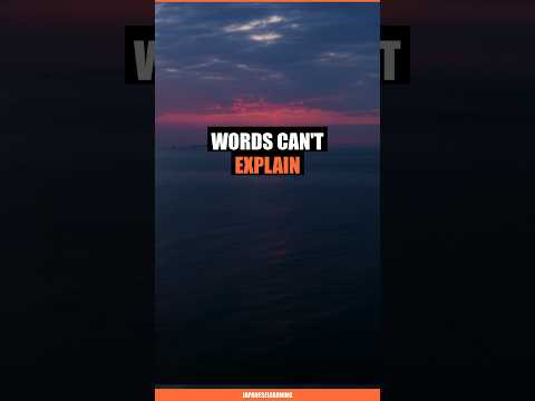 Yugen: The Japanese Word for Feelings You Can't Explain
