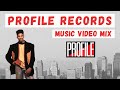 Profile Records Music Videos Mix