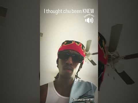 I Thought Ya Been Knew 🚶🏾‍♂️