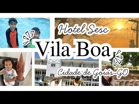 Hotel Sesc Vila Boa - Cidade de Goiás-GO Cidade Histórica 
