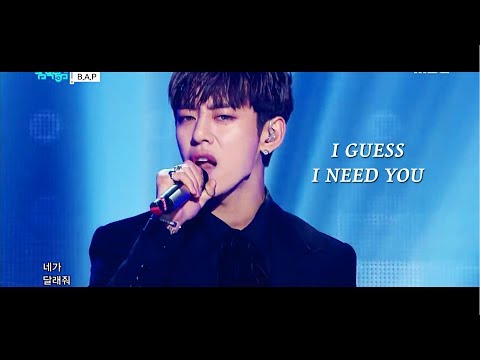 B.A.P - I GUESS I NEED YOU (Stage Mix Ver.)