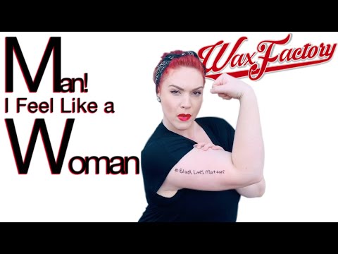 Man! I Feel Like a Woman(Cover) Shania Twain / Wax Factory / Louisville Ky