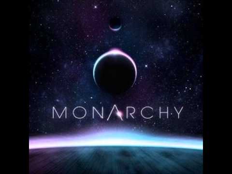 Monarchy - Maybe I'm Crazy