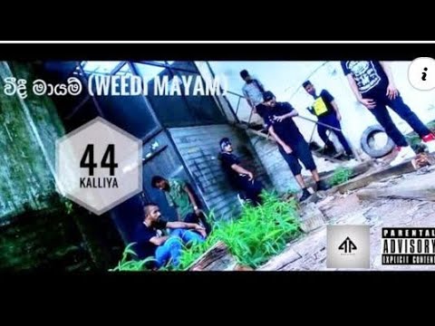 44 Kalliya - WEEDI MAYAM |Kalu Sally ft. Dope Gang & K Mac| Prd By G.O.A Official Music Video