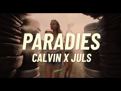 Calvin X Juls - PARADIES (offical lyric-video)