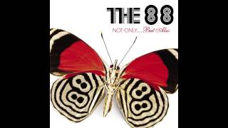 The 88, "Save Your Breath"