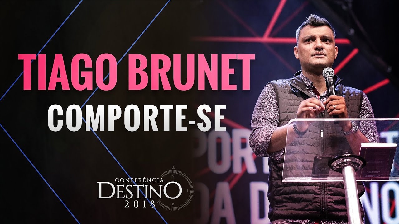 Tiago Brunet - Comporte-se