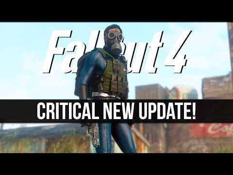 Fallout 4 Just Got a Critical New Update!