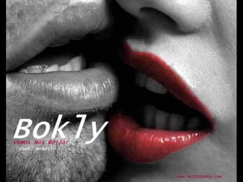 Bokly - Vamos nos Beijar (Feat  MFamily)(Audio)