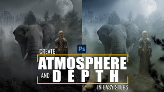 Atmosphere and Depth Photoshop Tutorial