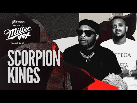 Scorpion Kings DJ Set - Miller Mix: Johannesburg | @beatport live