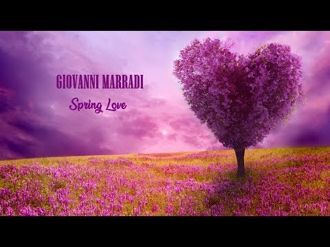 SPRING LOVE - Giovanni Marradi