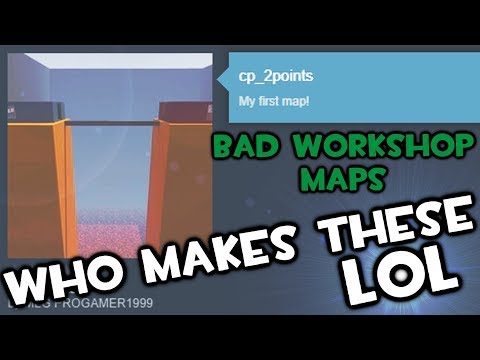 TF2 - The Worst Maps The Workshop Has To Offer!