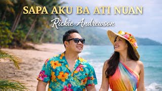 Download lagu Rickie Andrewson - Sapa Aku Ba Ati Nuan Cover [Video Lirik] #legend #laguiban #cover  mp3