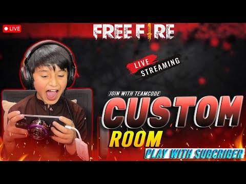 🔴 Free Fire Live 🔥 | Custom Room | Play With Subscribers
