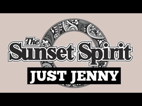 The Sunset Spirit - Just Jenny (OFFICIAL MUSIC VIDEO)