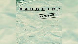 Daughtry - No Surprise (Radio Edit)