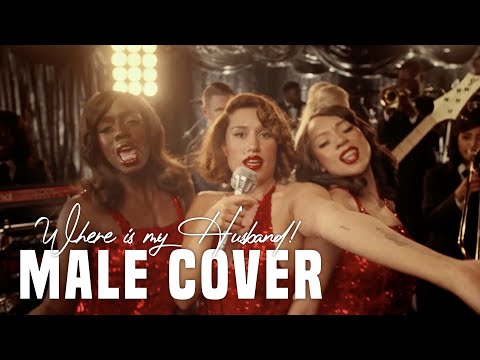 where is my husband! (male cover)