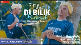 Download lagu TIDO DI BILIK KEKASIH (LENO DI PANGGUNG BUANO) - ROZI KEMANG BERDURI mp3