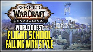 Flight School Falling With Style WoW Shadowlands World Quest