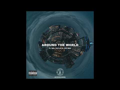 Opv Velli- Around The World (feat. Sol Chyld & Jve Bee) (Audio)
