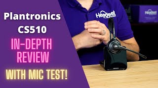 Plantronics CS510 In-Depth Review! With Mic Test!