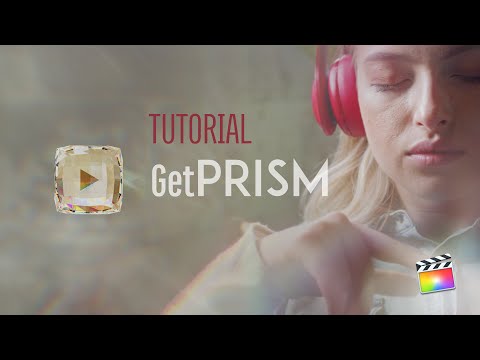 Prism and Lens Filter Effects for Final Cut Pro - GetPRISM First Look