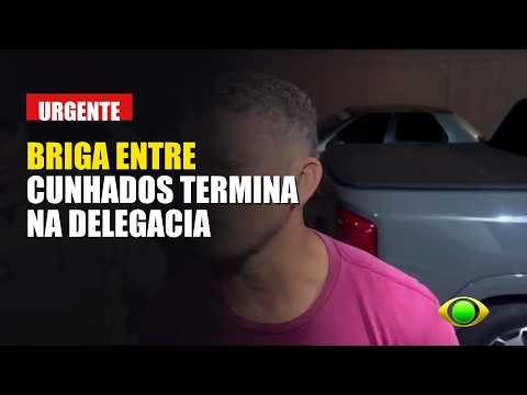 BRIGA ENTRE CUNHADOS TERMINA NA DELEGACIA. CASO OCORRIDO EM ARAGUAINA-TOCANTINS