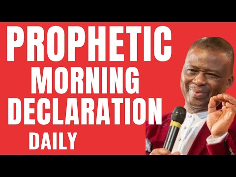 DAILY MORNING PRAYERS PROPHETIC DECLARATIONS | DR OLUKOYA
