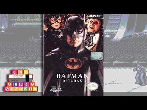 NES Alphanumeric! #023: BATMAN RETURNS