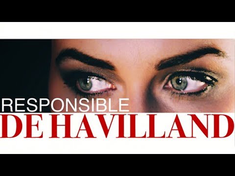 De Havilland - Responsible (Still)