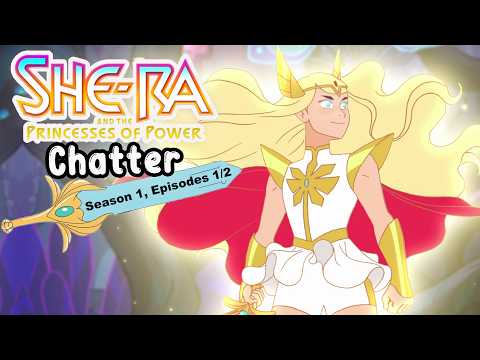 The Sword - S1E1/2 - She-Ra and the Princesses of Power Rewatch  |  The Fangirl