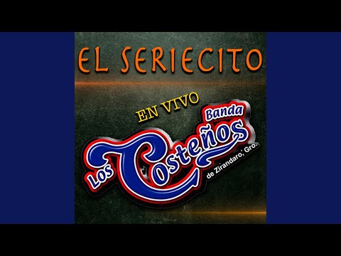El Seriecito (En vivo)