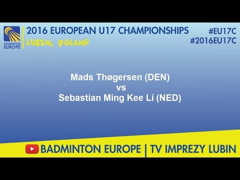 #2016EU17C Lubin - Mads Thøgersen (DEN) VS Sebastian Ming Kee Li (NED)