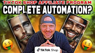 Testing The TikTok Shop Affiliate Program Using AI AUTOMATION