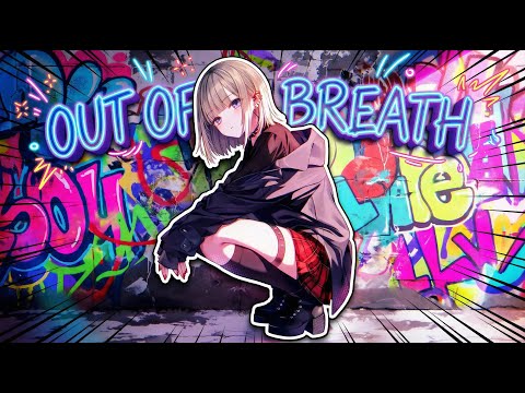 Nightcore - Out of Breath (Lyrics) | Heavy 808 Bass Dark Pop
