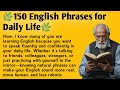 150 English Phrases For Daily Life Speak English Fluently Graded Reader Improve Your English