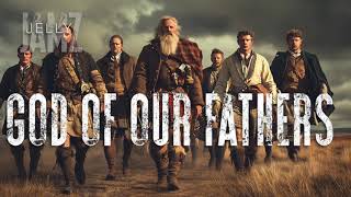 God Of Our Fathers