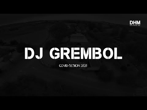 Dj Grembol - Covid-Sesion 2020